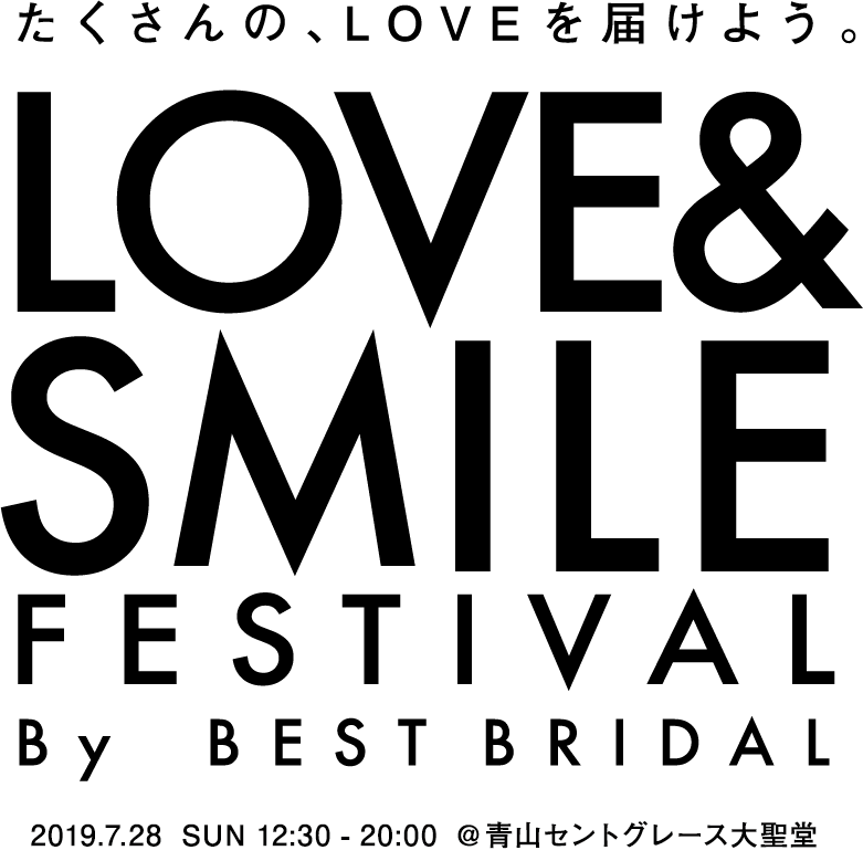 LOVE & SMILE FESTIVAL