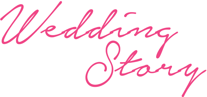 Wedding Story
