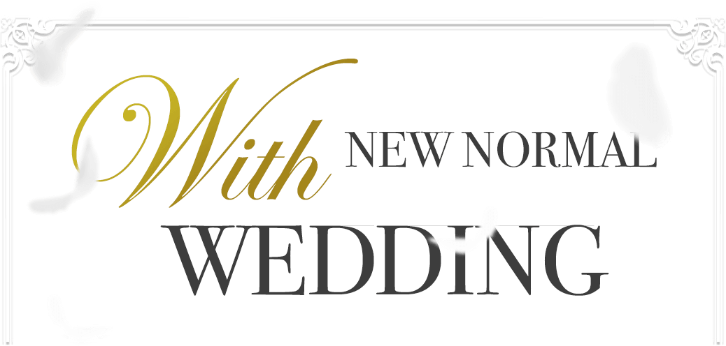 New Normal Wedding | アプローズスクエア 東京迎賓館